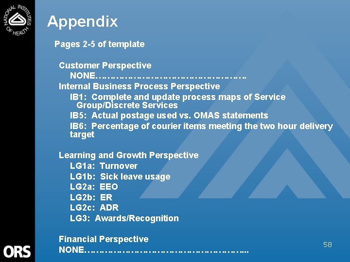 Appendix Pages 2 -5 of template Customer Perspective NONE………………………. Internal Business Process Perspective IB