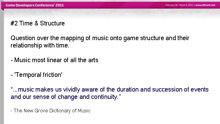#2 Time & Structure Question over the mapping of music onto game structure and
