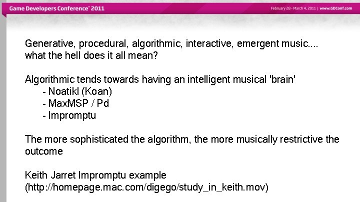 Generative, procedural, algorithmic, interactive, emergent music. . what the hell does it all mean?