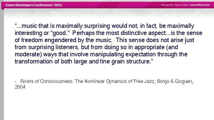 “. . . music that is maximally surprising would not, in fact, be maximally