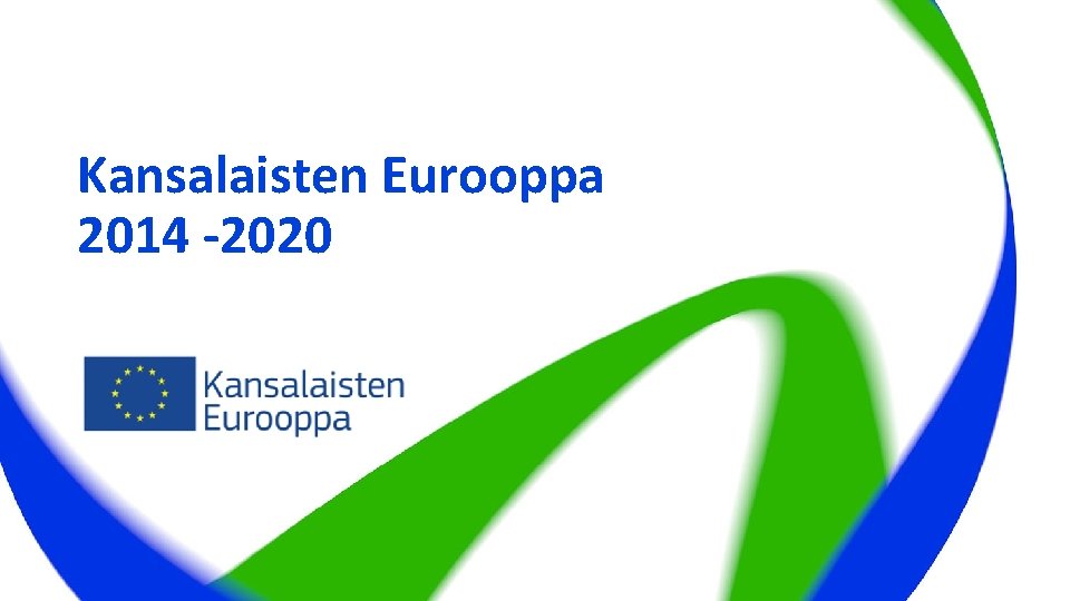 Kansalaisten Eurooppa 2014 -2020 