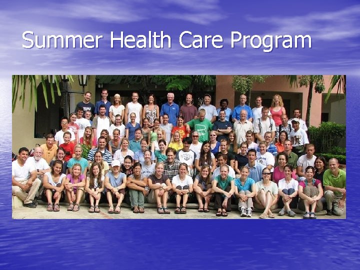 Summer Health Care Program 