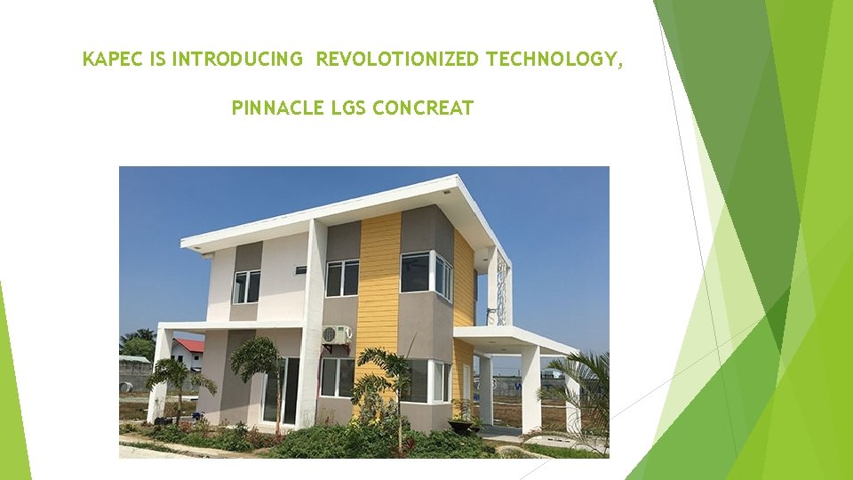 KAPEC IS INTRODUCING REVOLOTIONIZED TECHNOLOGY, PINNACLE LGS CONCREAT 