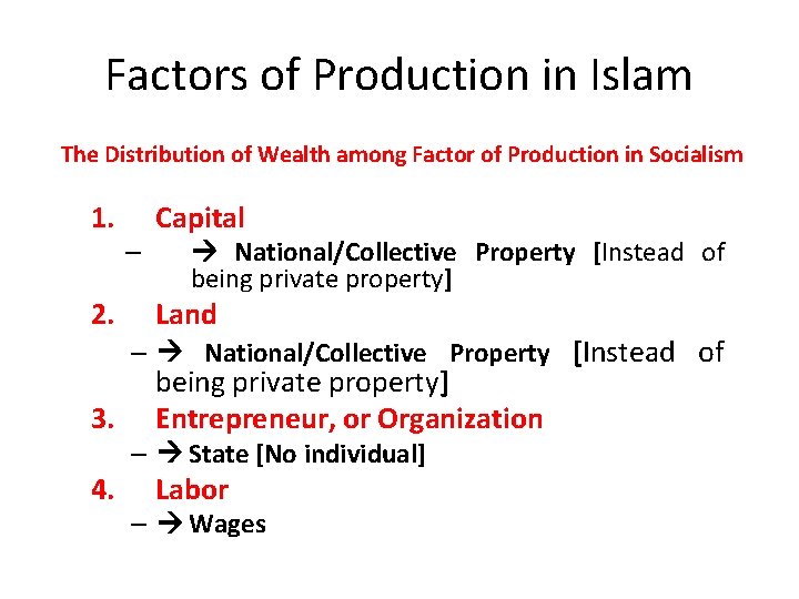 Factors of Production in Islam The Distribution of Wealth among Factor of Production in