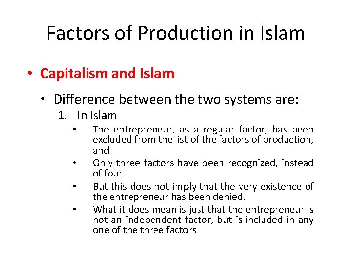 Factors of Production in Islam • Capitalism and Islam • Difference between the two