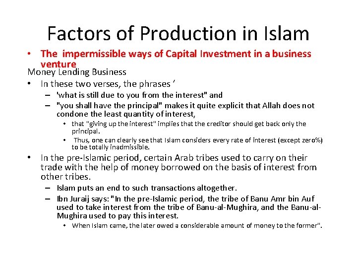 Factors of Production in Islam • The impermissible ways of Capital Investment in a