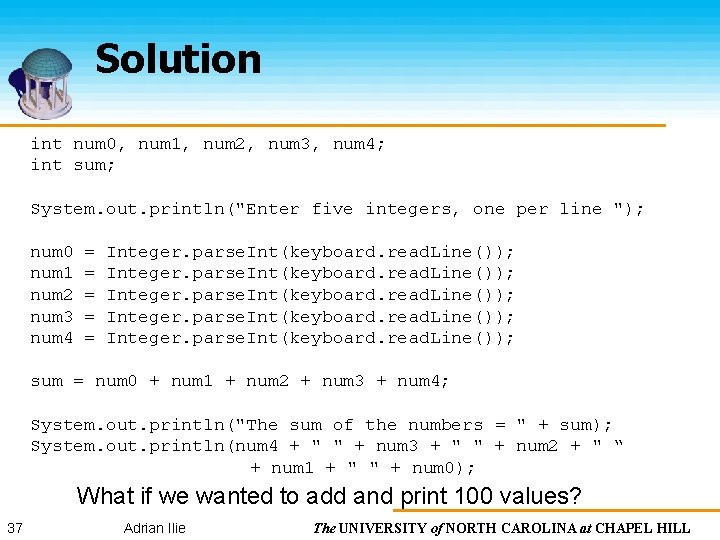 Solution int num 0, num 1, num 2, num 3, num 4; int sum;