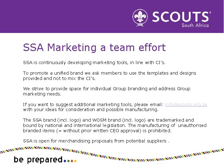 SSA Marketing a team effort SSA is continuously developing marketing tools, in line with