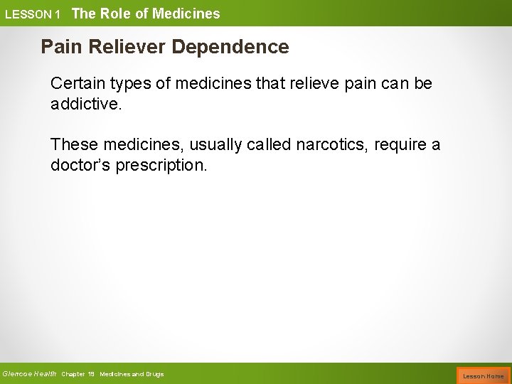 Glencoe Health Lesson 1 The Role of Medicines