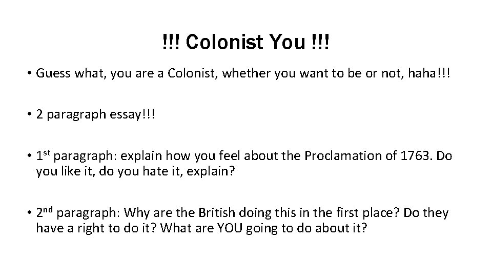 !!! Colonist You !!! • Guess what, you are a Colonist, whether you want !!! Colonist You !!! • Guess what, you are a Colonist, whether you want
