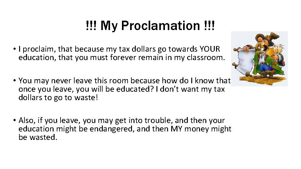 !!! My Proclamation !!! • I proclaim, that because my tax dollars go towards !!! My Proclamation !!! • I proclaim, that because my tax dollars go towards