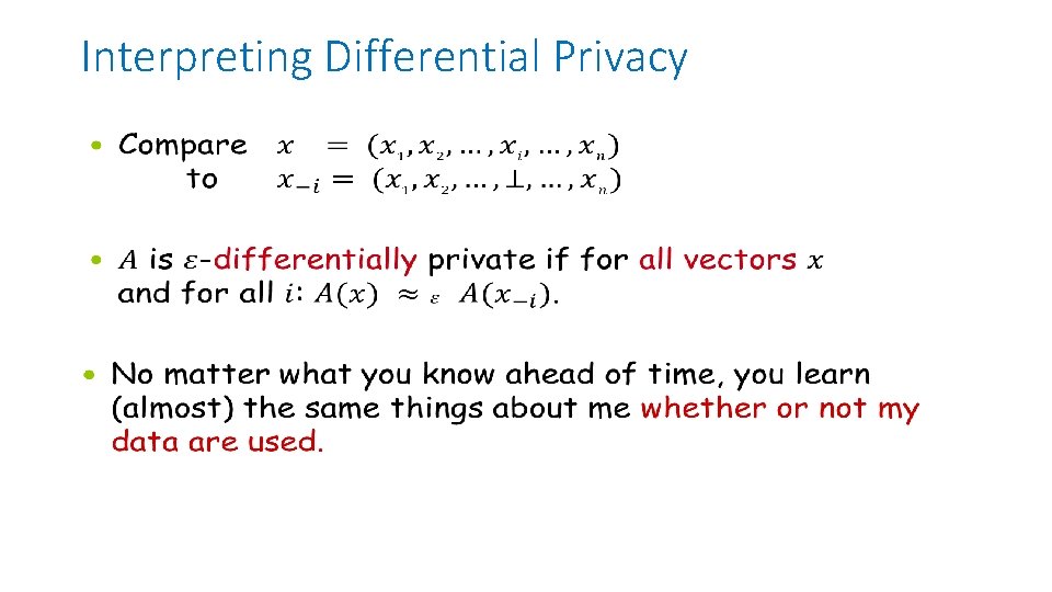 Interpreting Differential Privacy • 