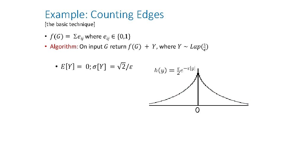 Example: Counting Edges [the basic technique] • 0 