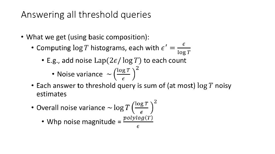 Answering all threshold queries • 