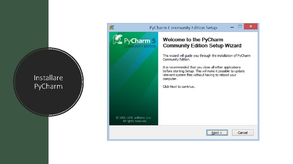 Installare Py. Charm 