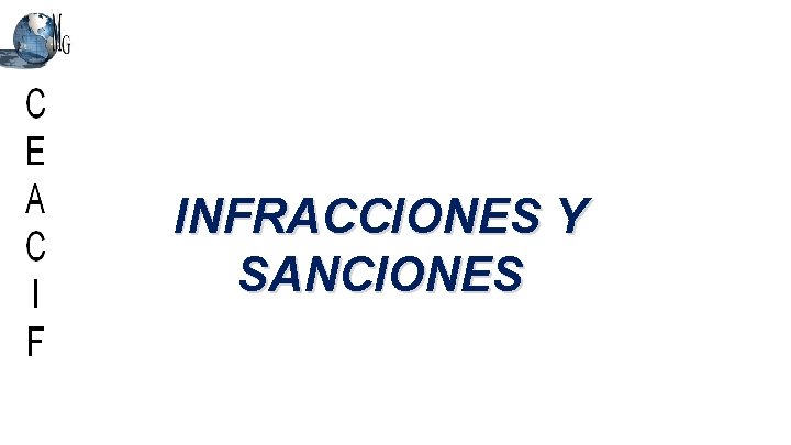 INFRACCIONES Y SANCIONES 