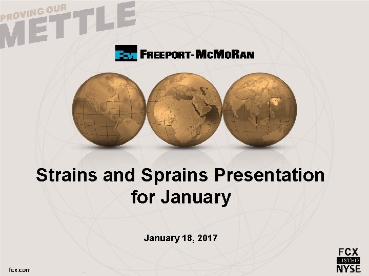 Strains and Sprains Presentation for January 18, 2017 