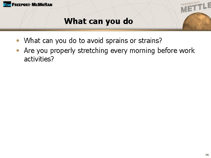 What can you do § What can you do to avoid sprains or strains?