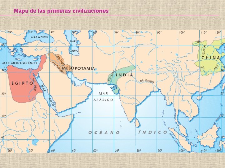 Mapa de las primeras civilizaciones 