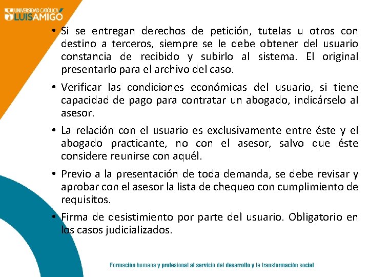  • Si se entregan derechos de petición, tutelas u otros con destino a