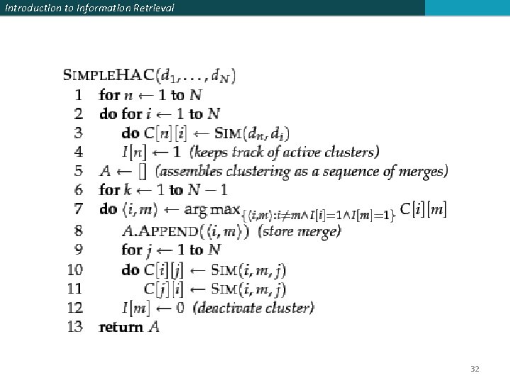 Introduction to Information Retrieval 32 