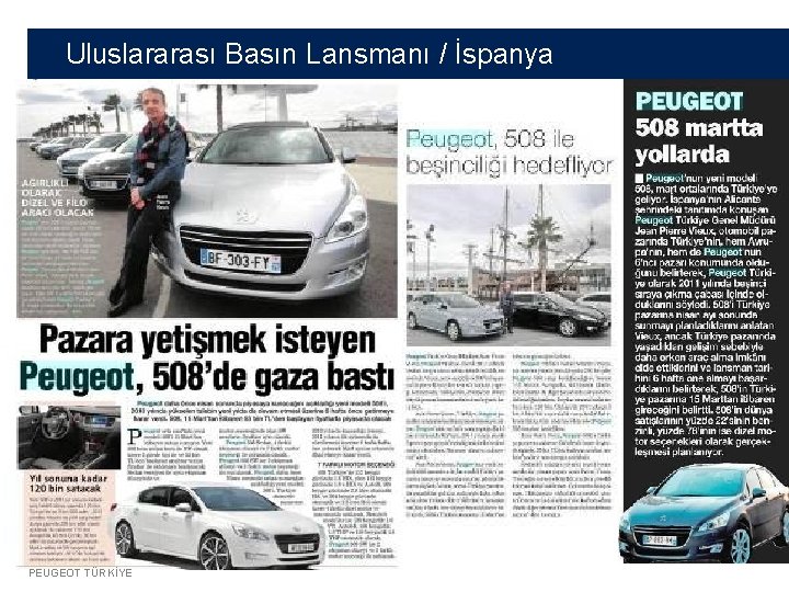 Uluslararası Basın Lansmanı / İspanya PEUGEOT TÜRKİYE 