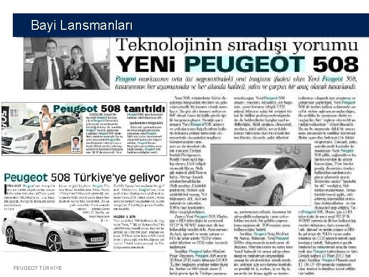 Bayi Lansmanları PEUGEOT TÜRKİYE 