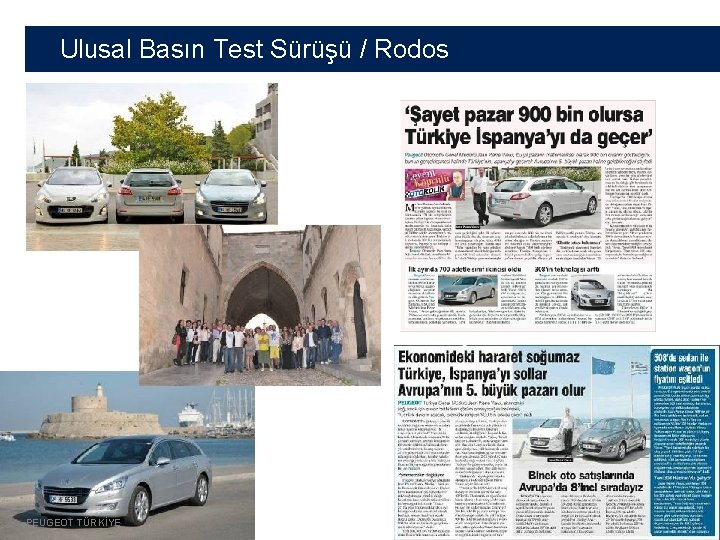 Ulusal Basın Test Sürüşü / Rodos PEUGEOT TÜRKİYE 