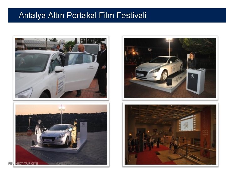 Antalya Altın Portakal Film Festivali PEUGEOT TÜRKİYE 