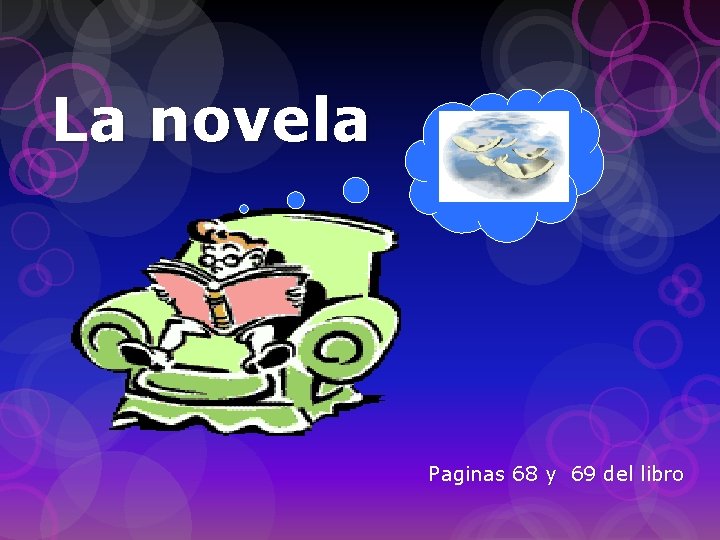 La novela Paginas 68 y 69 del libro 