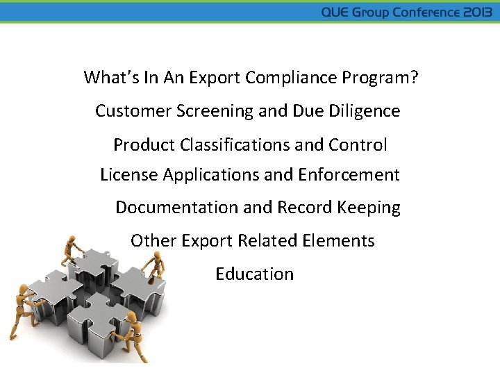 What’s In An Export Compliance Program? Customer Screening and Due Diligence Product Classifications and What’s In An Export Compliance Program? Customer Screening and Due Diligence Product Classifications and