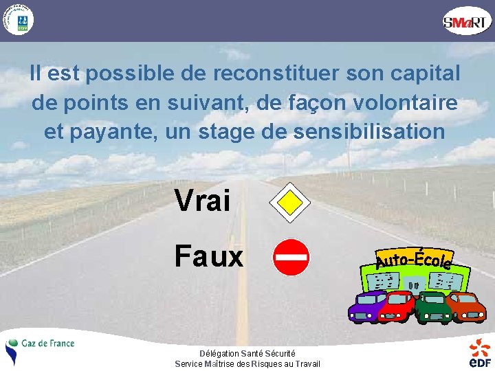 Il est possible de reconstituer son capital de points en suivant, de façon volontaire