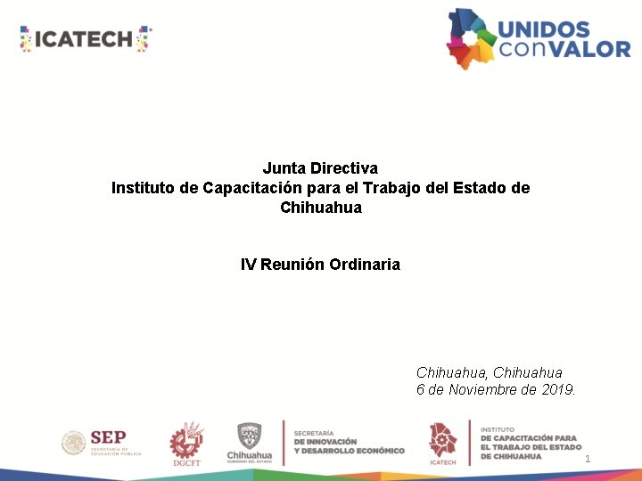 Junta Directiva Instituto de Capacitación para el Trabajo del Estado de Chihuahua IV Reunión