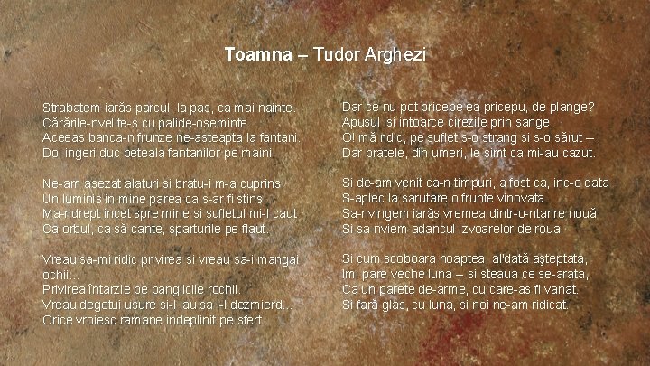 Toamna – Tudor Arghezi Strabatem iarăs parcul, la pas, ca mai nainte. Cărările-nvelite-s cu