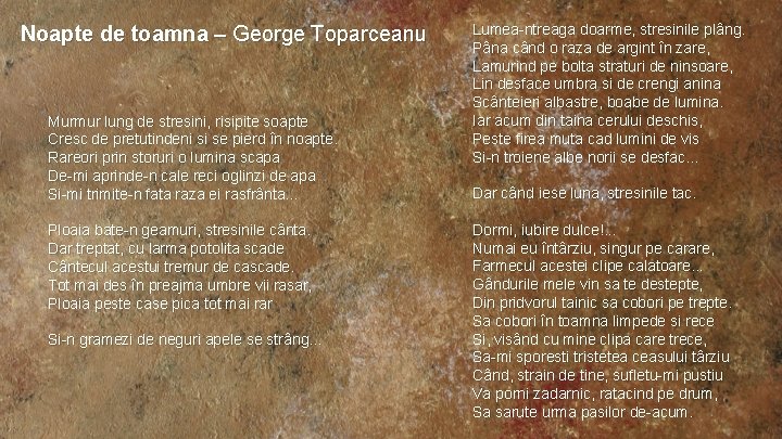 Noapte de toamna – George Toparceanu Murmur lung de stresini, risipite soapte Cresc de