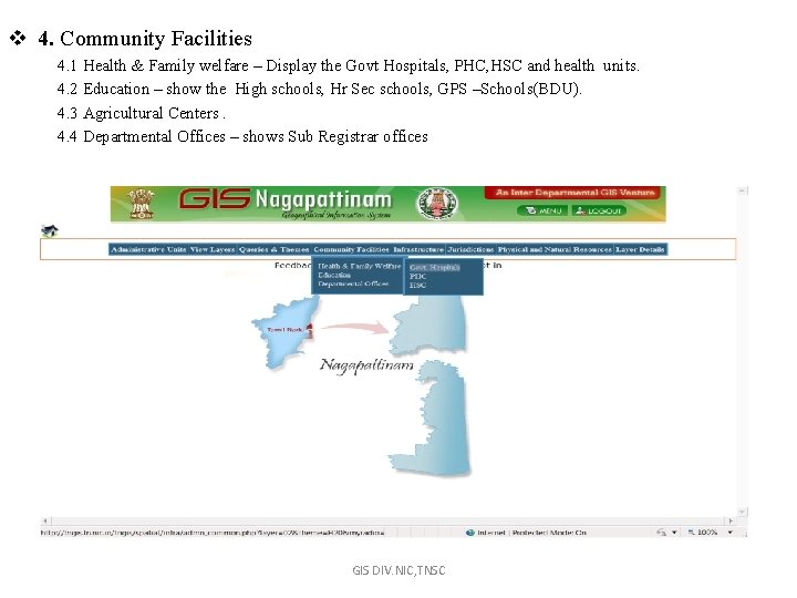 v 4. Community Facilities 4. 1 Health & Family welfare – Display the Govt