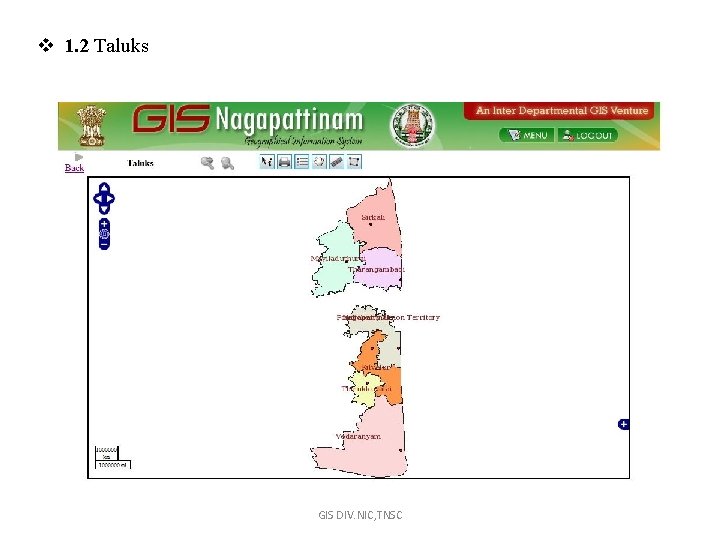 v 1. 2 Taluks GIS DIV. NIC, TNSC 