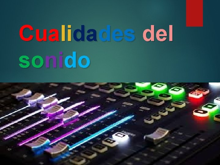 Cualidades del sonido 