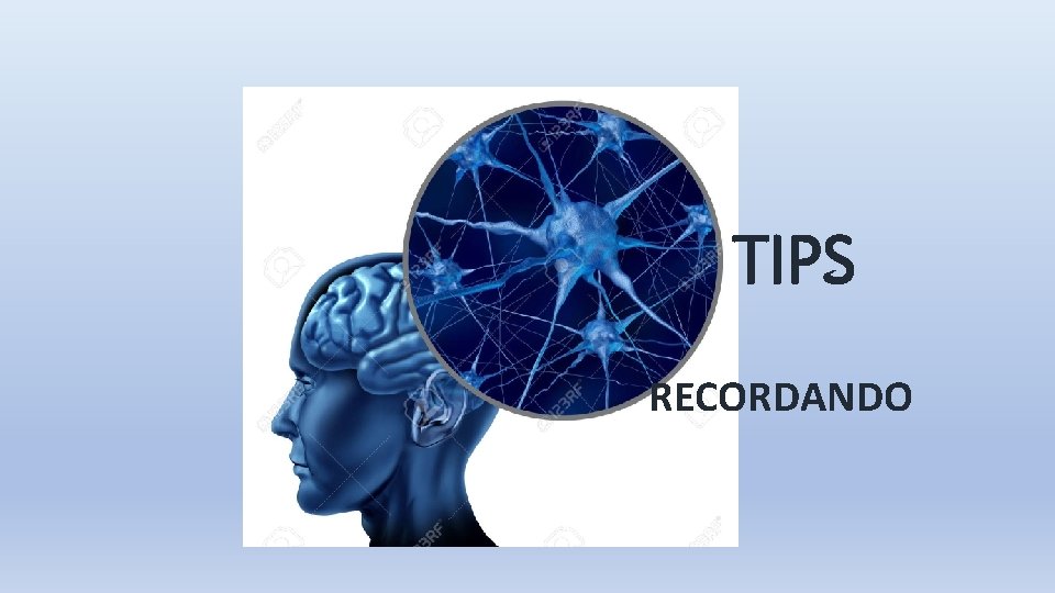 TIPS RECORDANDO TIPS RECORDANDO