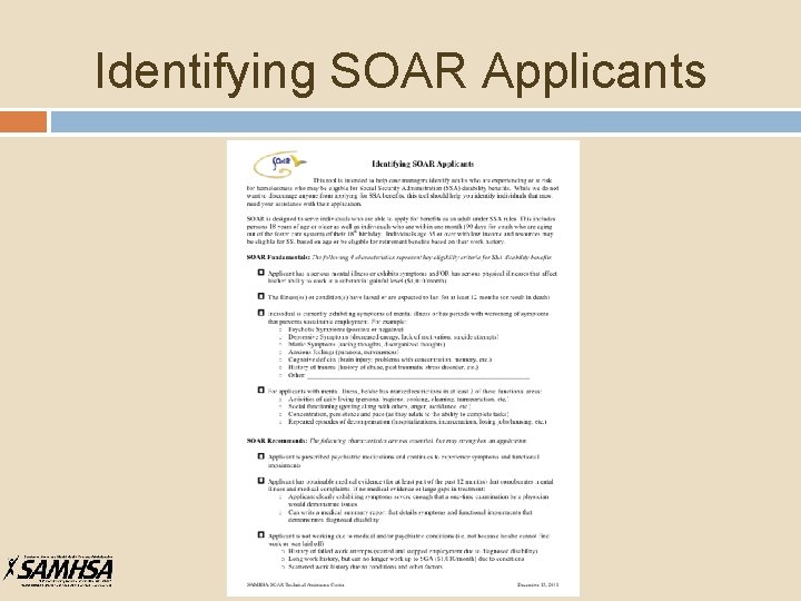 Identifying SOAR Applicants 