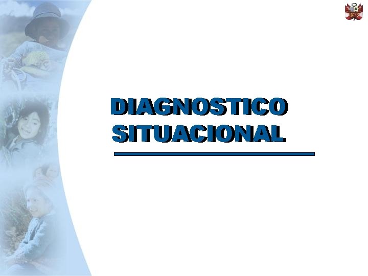 DIAGNOSTICO SITUACIONAL 