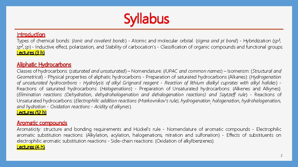 Syllabus Introduction Types of chemical bonds: (Ionic and covalent bonds) - Atomic and molecular