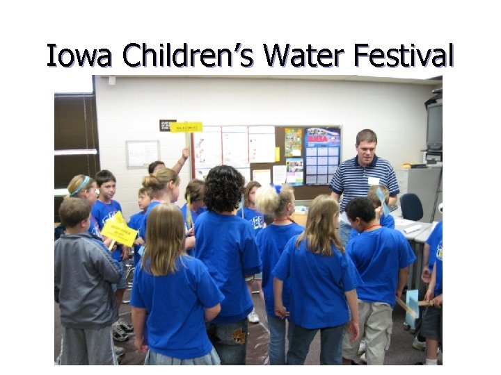 Iowa Children’s Water Festival 