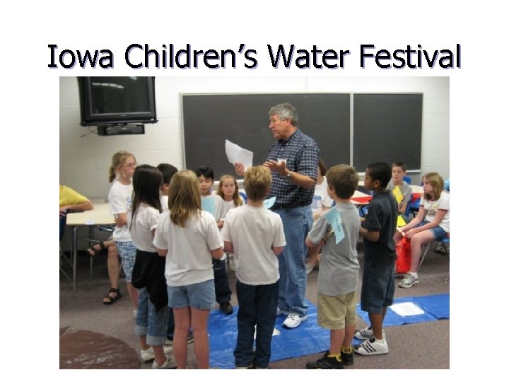 Iowa Children’s Water Festival 