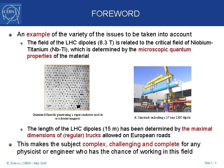 FOREWORD An example of the variety of the issues to be taken into account