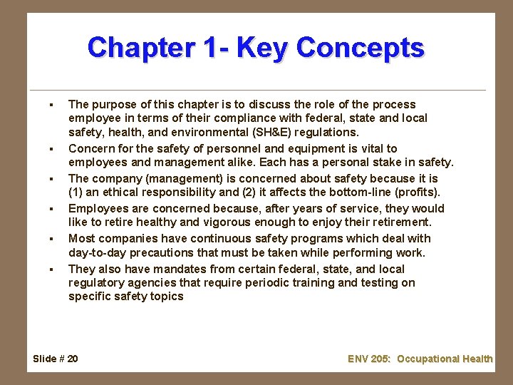 Chapter 1 - Key Concepts § § § The purpose of this chapter is