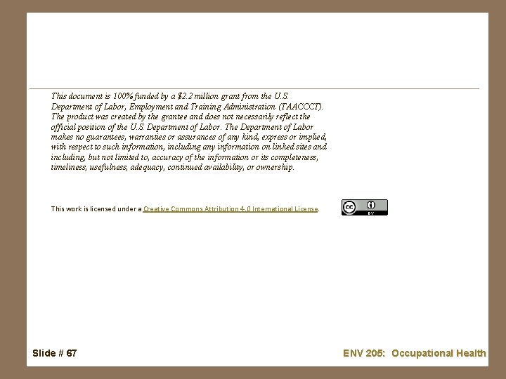This document is 100% funded by a $2. 2 million grant from the U.