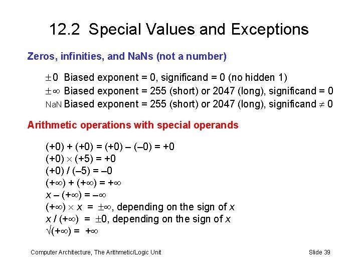 12. 2 Special Values and Exceptions Zeros, infinities, and Na. Ns (not a number)