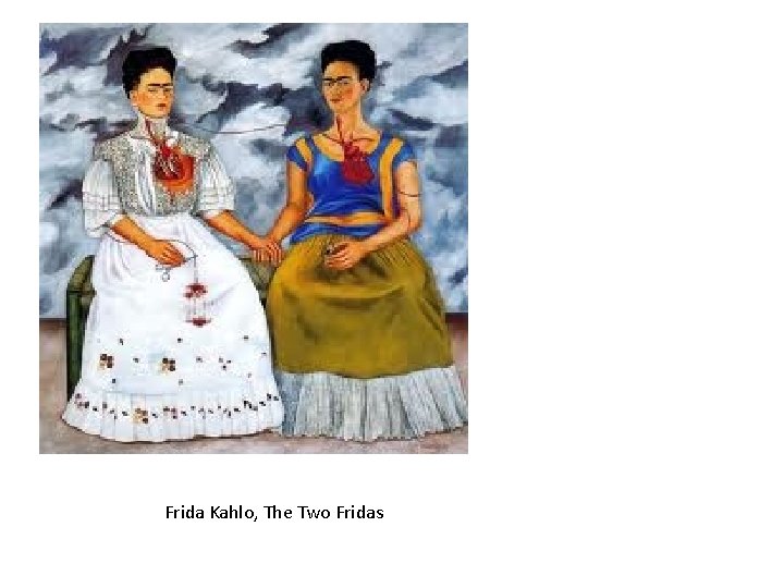 Frida Kahlo, The Two Fridas 