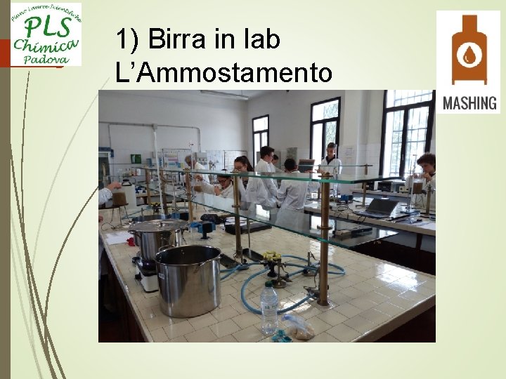 1) Birra in lab L’Ammostamento 